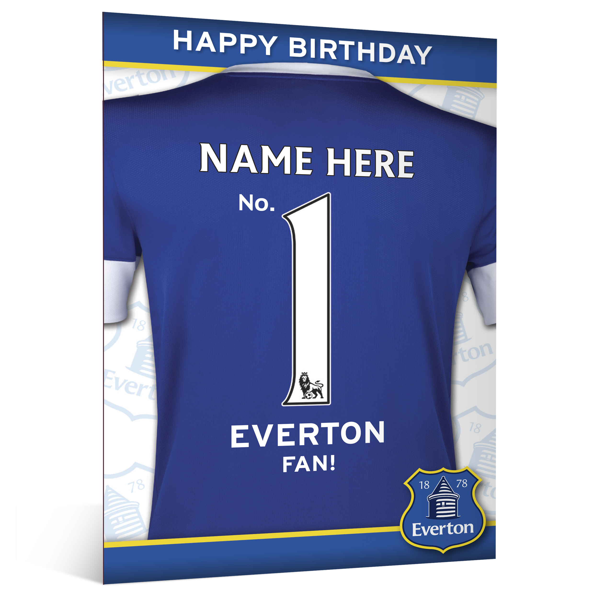 Everton Personalised Happy Birthday Card - No. 1 Fan