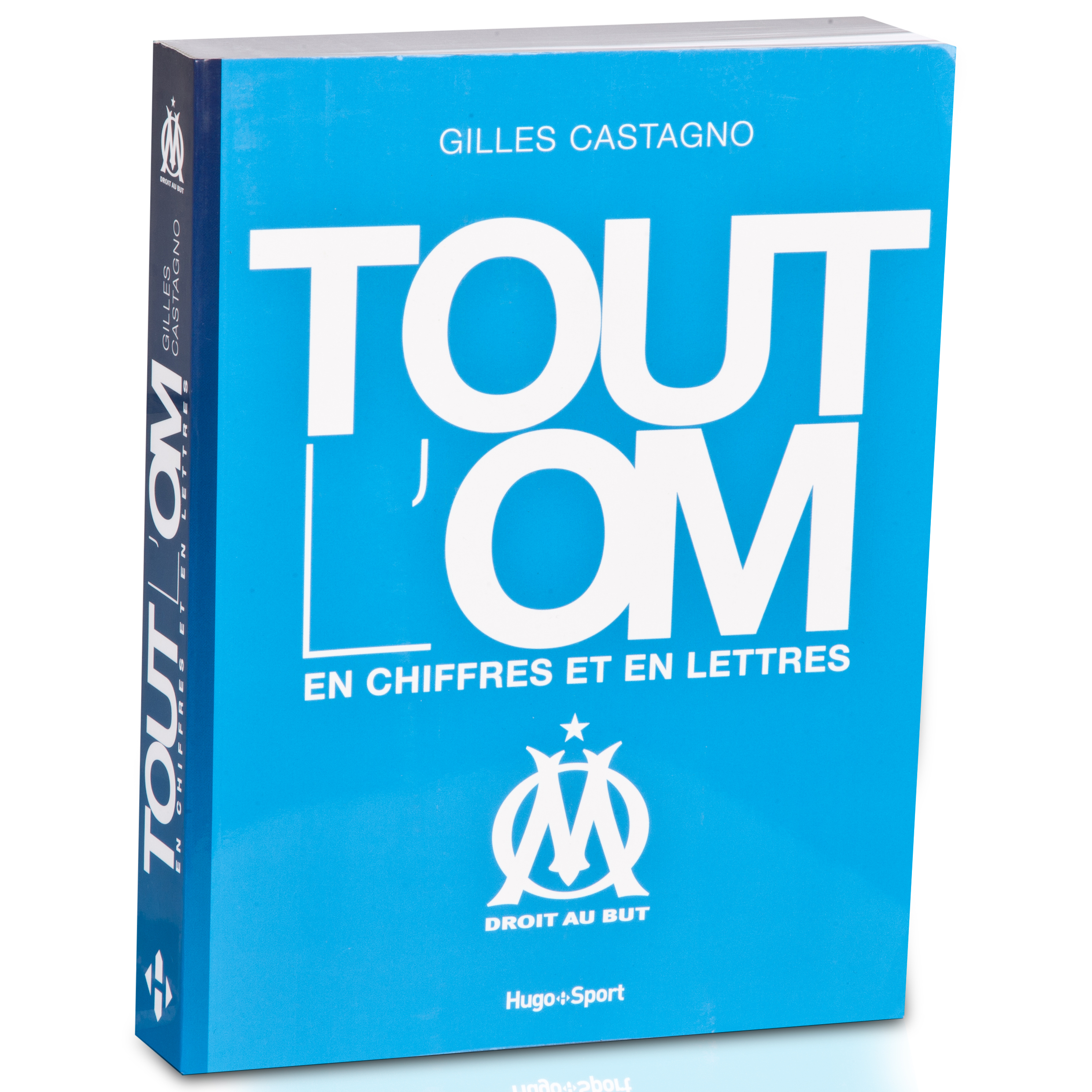Livre "Tout L'OM en Chiffres er en Lettres" Olympique de Marseille